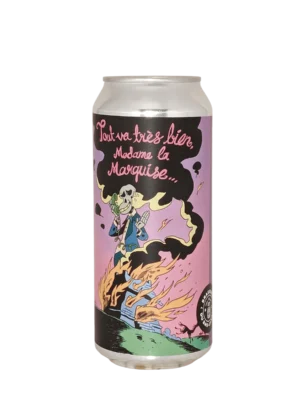 Brasserie du Bas-Canada Tout Va Trés Bien Madame La Marquise